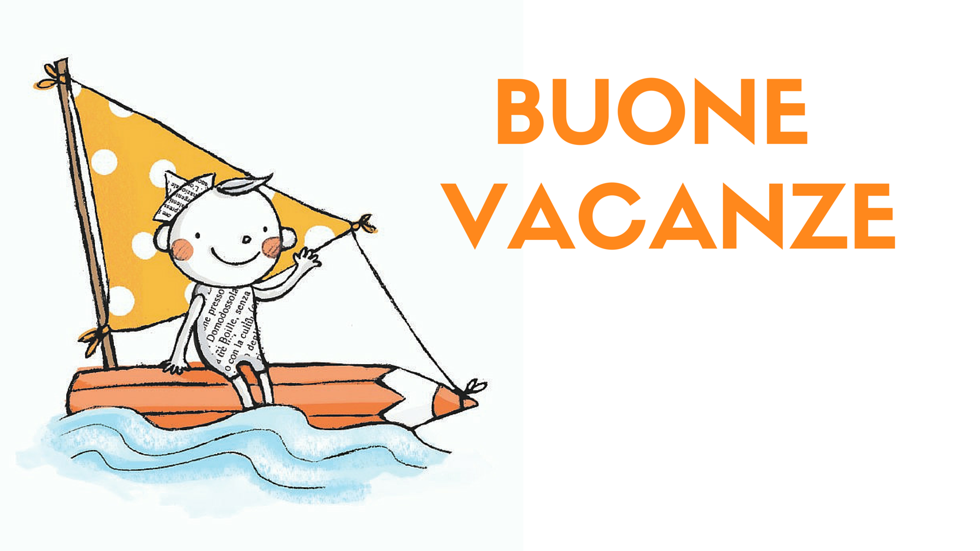 buone vacanze estive